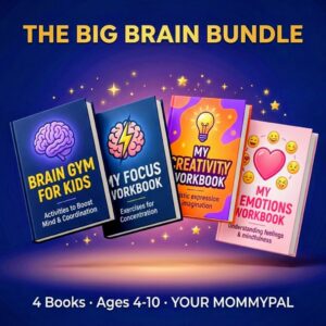 The Big Brain Bundle — 3 Printable Workbooks for Kids Ages 4-10 by YOUR MOMMYPAL including Focus, Creativity and Emotions